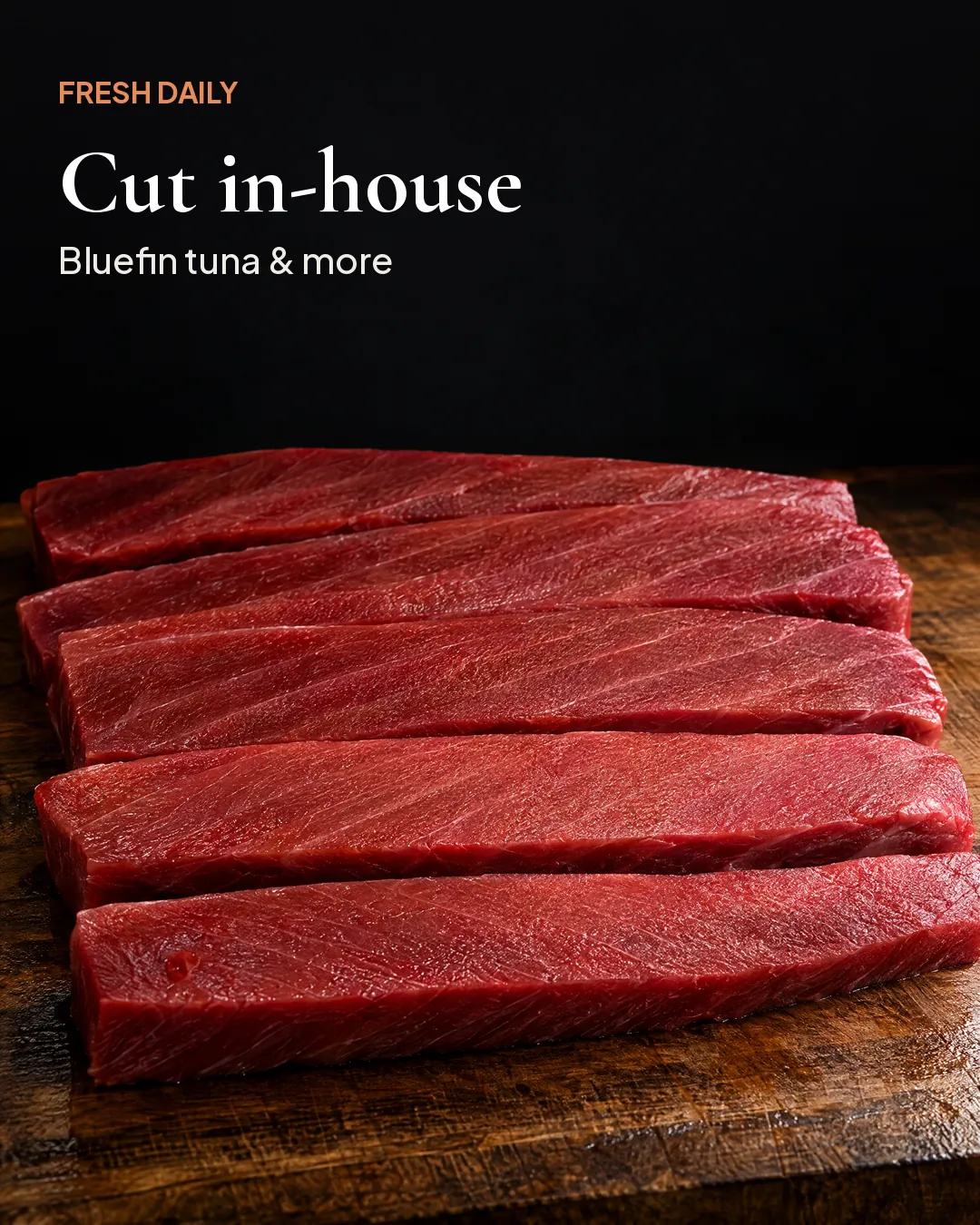 Fresh bluefin tuna cut in-house at Kikoo Sushi